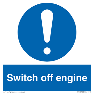 Switch off engine